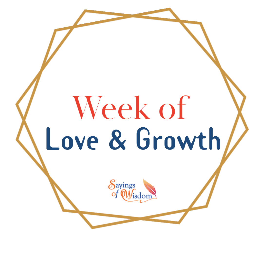 Week of Love and Growth