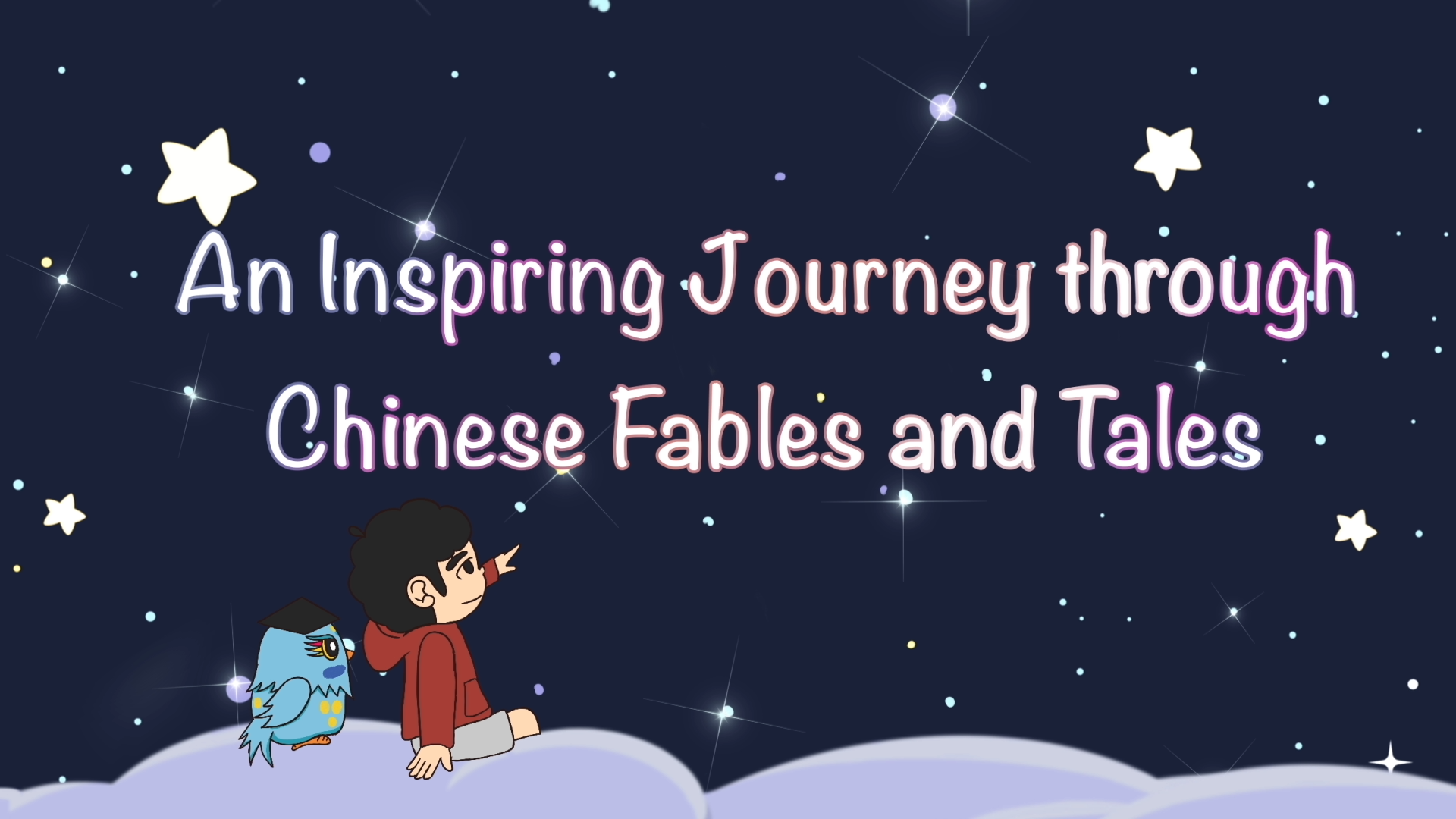 An English Animation Series: “An Inspiring Journey through Chinese Fables and Tales”-Cover