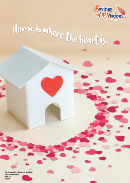 Cherish What You Have: Home is Where the Heart is