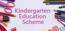 Kindergarten Education Scheme